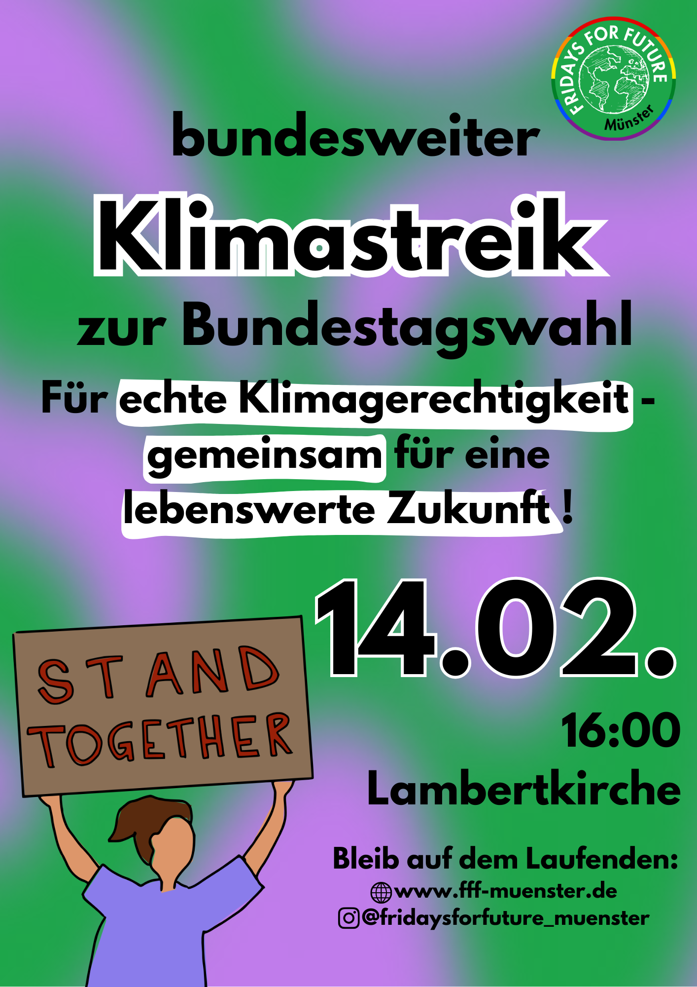 bundesweiter Klimastreik zur Bundestagswahl. Für echte Klimagerechtigkeit – gemeinsam für eine lebenswerte Zukunft! 14.02.2025 um 16 Uhr an der Lambertikirche!