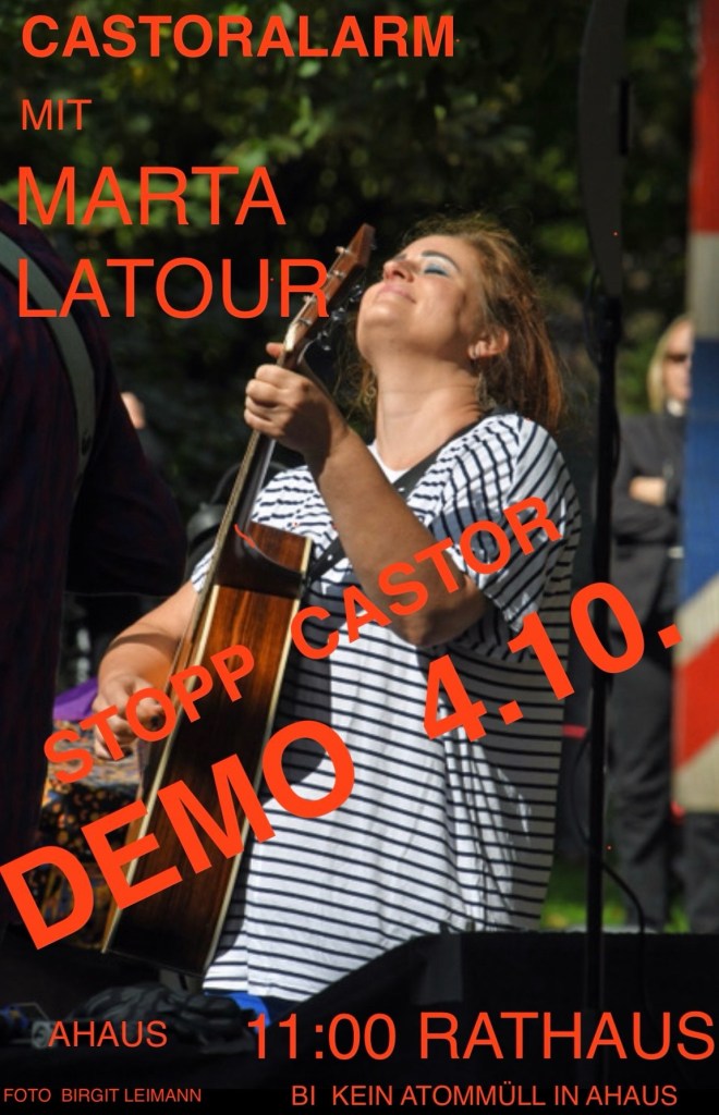 Castoralarm mit Marta Latour, BI Ahaus, 4.10.2025, 11 Uhr am Rathausplatz Demo mit Musik
